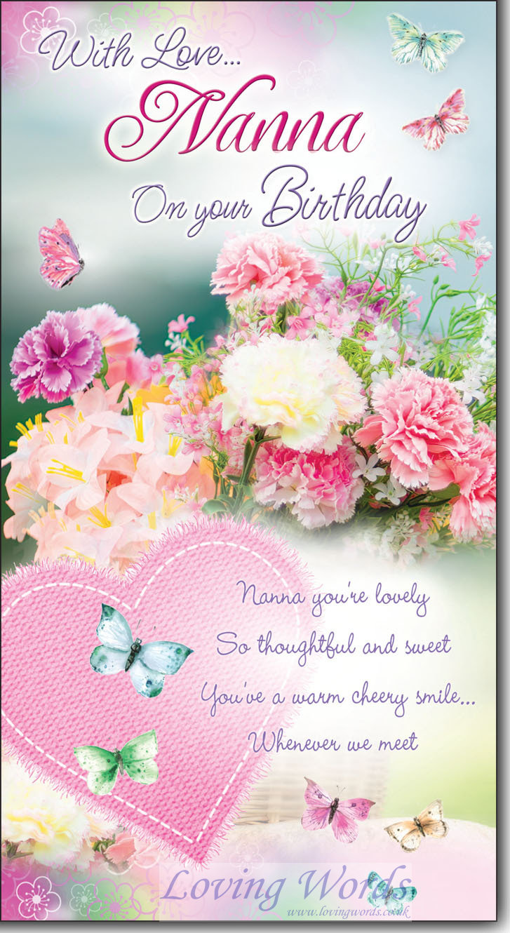 With Love Nanna on your Birthday | Greeting Cards by Loving Words
